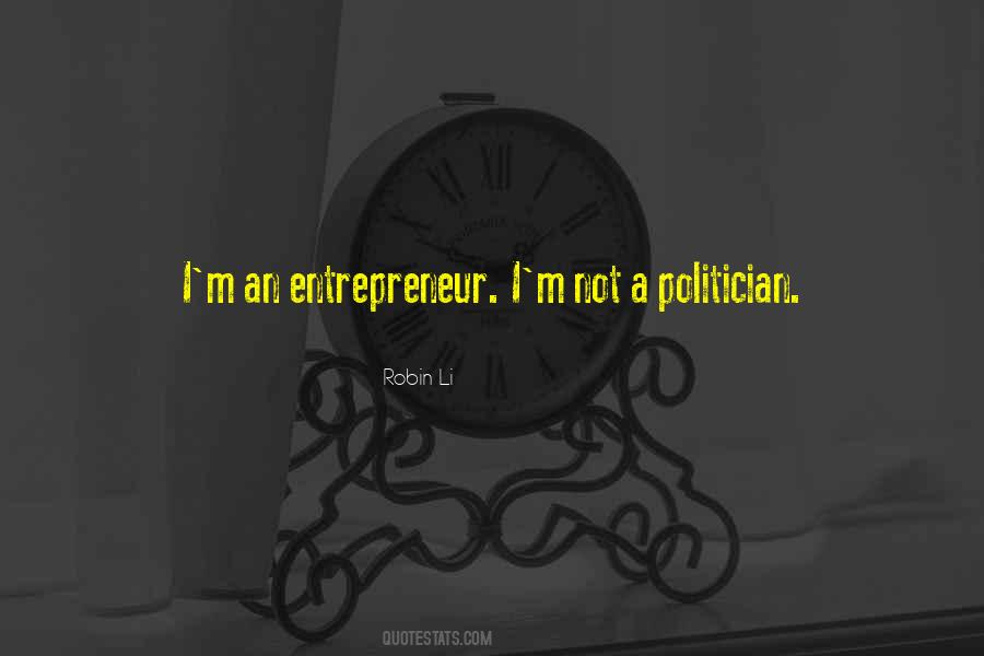 Quotes About An Entrepreneur #1127352