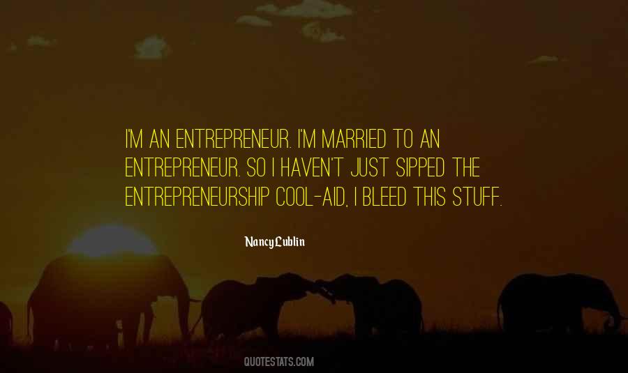Quotes About An Entrepreneur #1189946