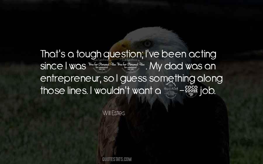 Quotes About An Entrepreneur #1362187