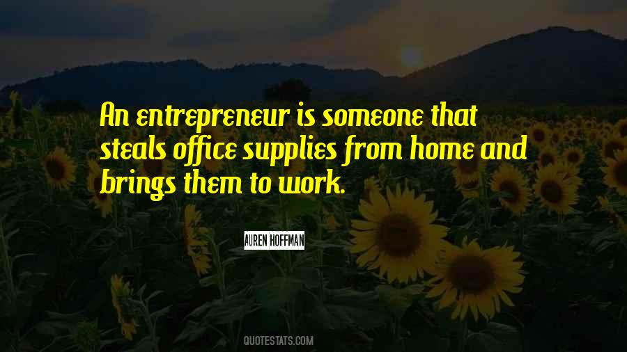 Quotes About An Entrepreneur #1391904