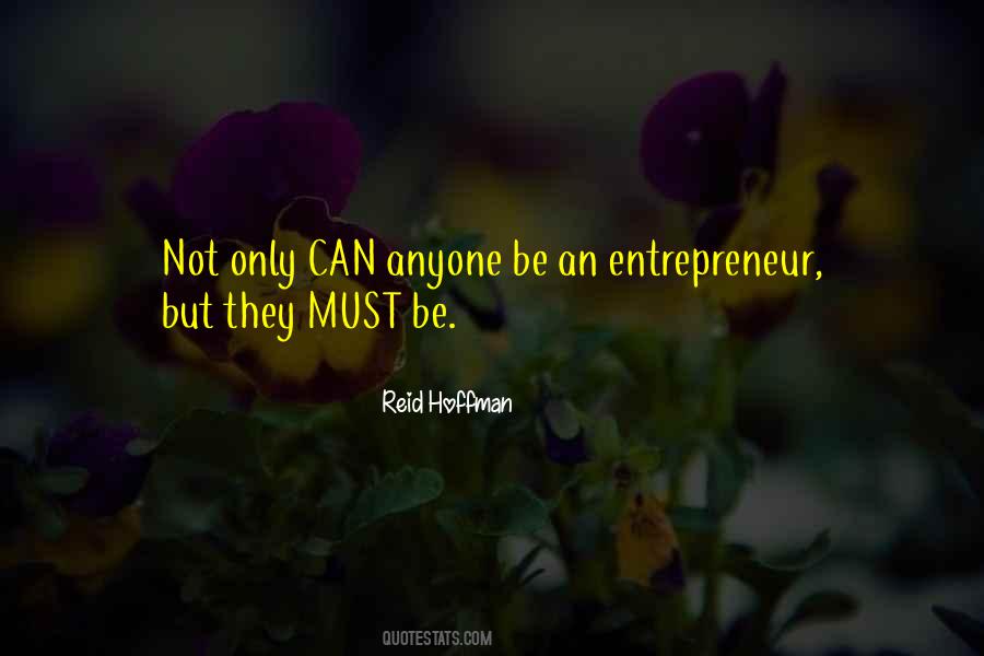 Quotes About An Entrepreneur #1608056