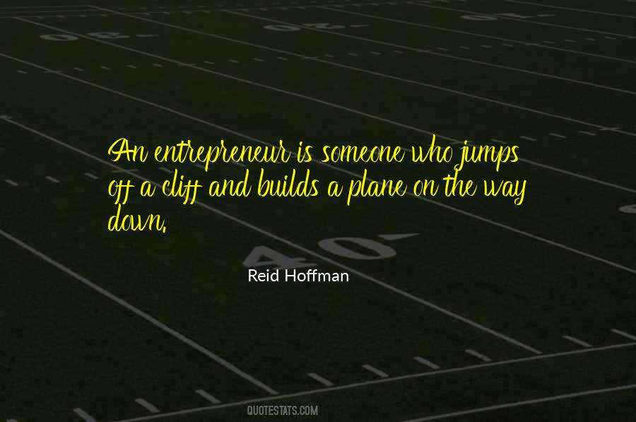 Quotes About An Entrepreneur #1621500