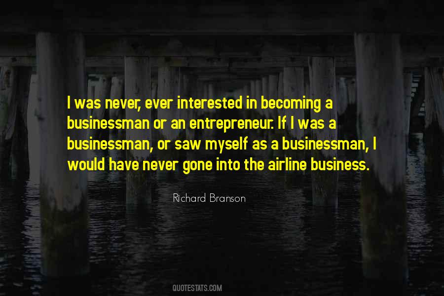 Quotes About An Entrepreneur #1706542