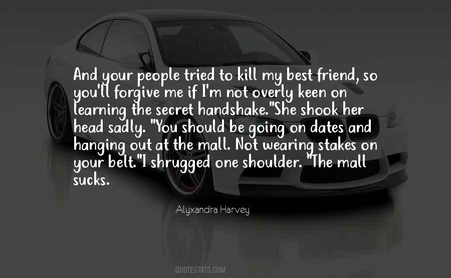 Forgive Me Quotes #142876