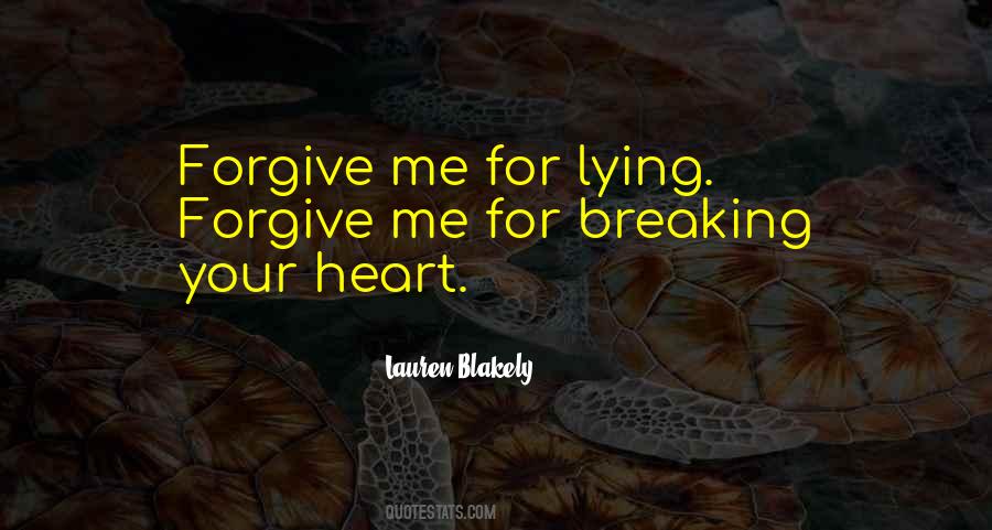 Forgive Me Quotes #149885