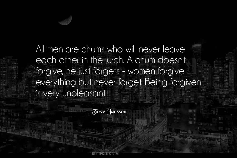 Forgive Never Forget Quotes #218889
