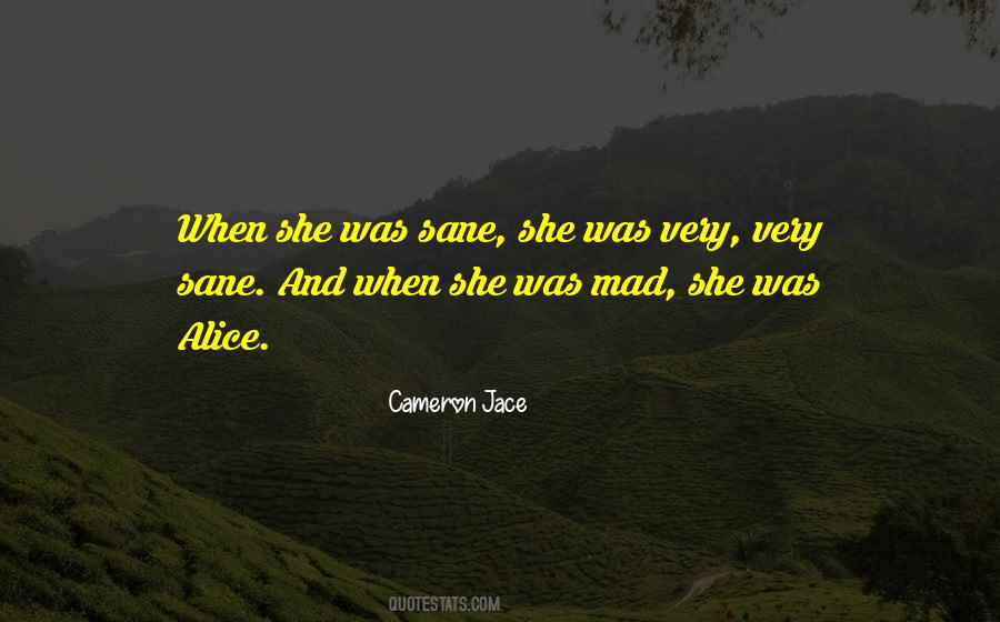 She Mad Quotes #1304019