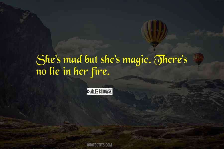 She Mad Quotes #1339145