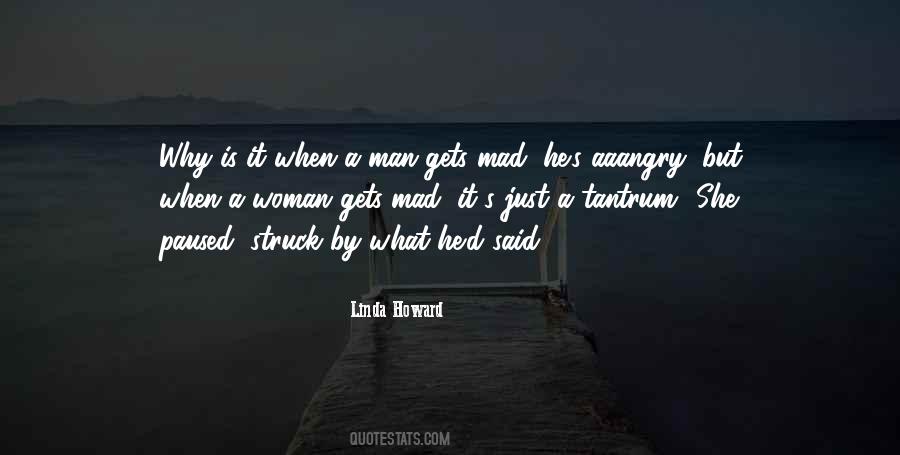 She Mad Quotes #453094