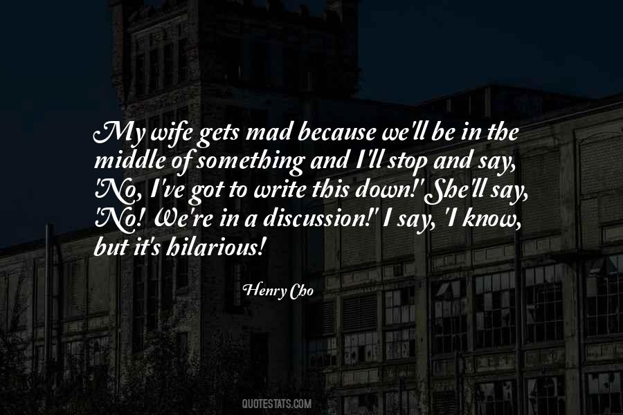 She Mad Quotes #616628