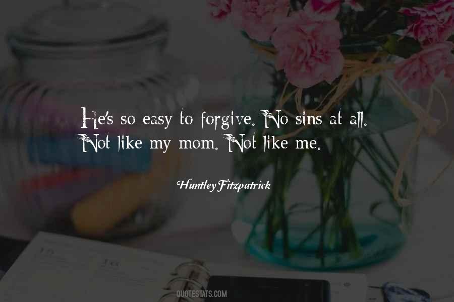 Forgive Our Sins Quotes #1154800