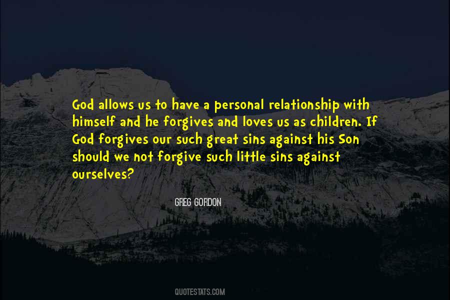 Forgive Our Sins Quotes #1404621