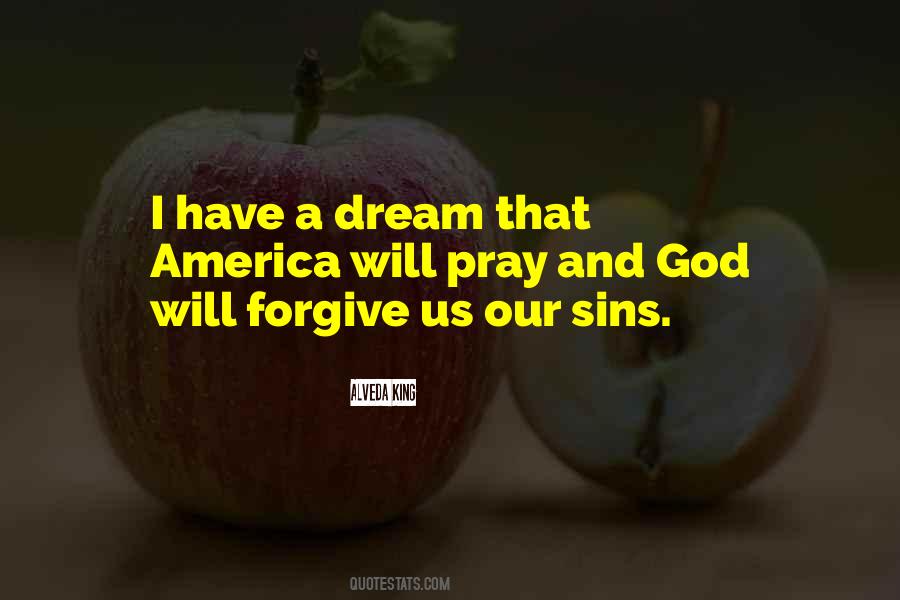 Forgive Our Sins Quotes #1605747