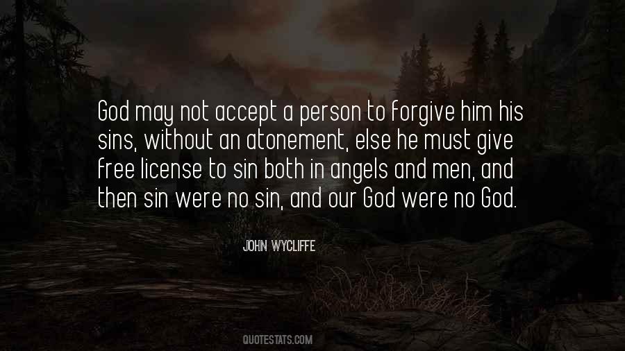 Forgive Our Sins Quotes #331296