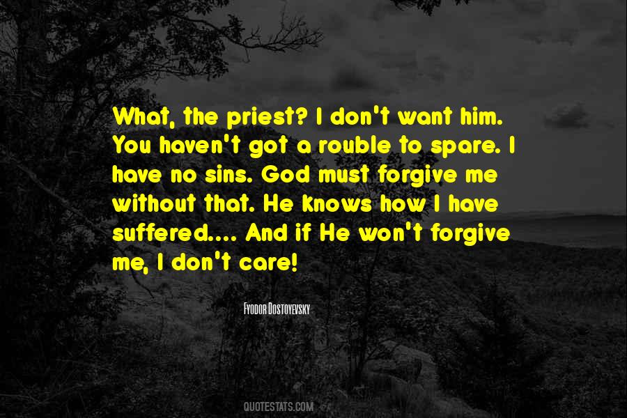 Forgive Our Sins Quotes #383263