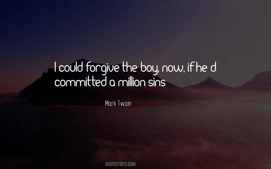 Forgive Our Sins Quotes #752374