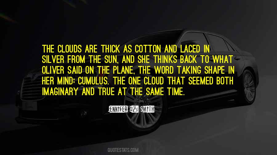 On The Clouds Quotes #252743
