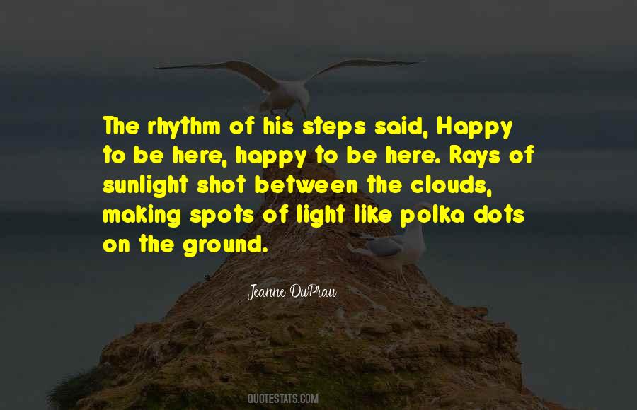 On The Clouds Quotes #384837