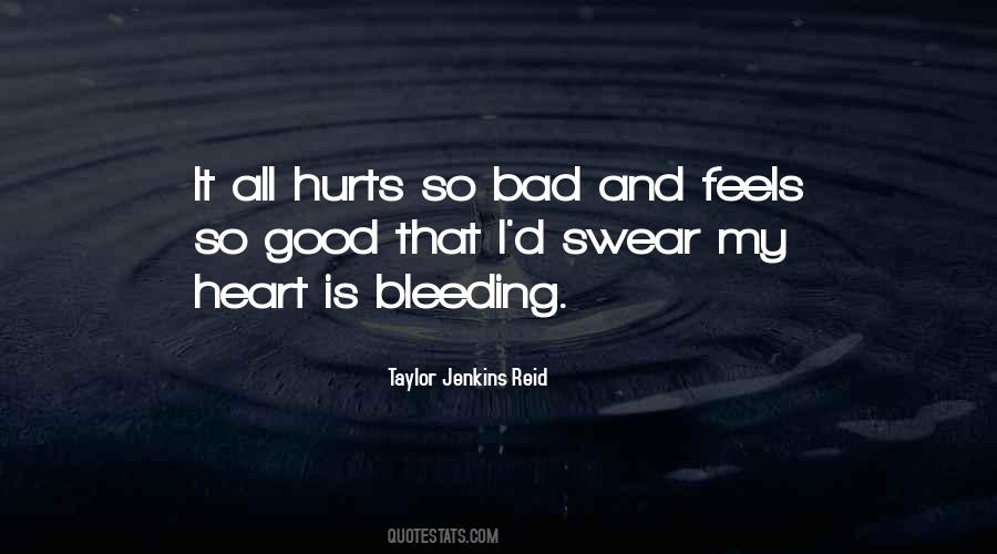 Hurts So Bad Quotes #1599021
