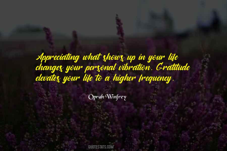 Your Life Changes Quotes #1810724