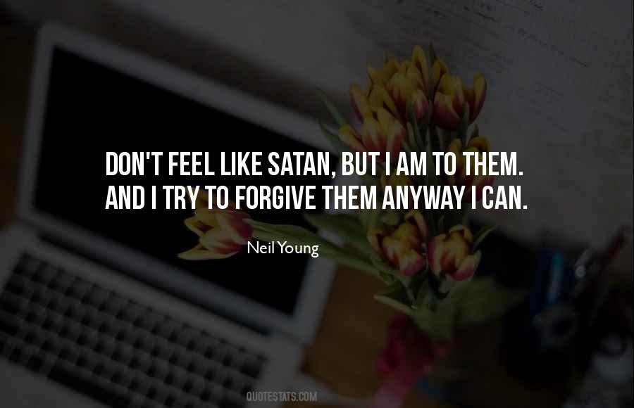 Forgive Them Quotes #385925