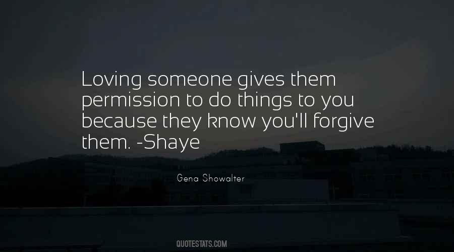 Forgive Them Quotes #410861
