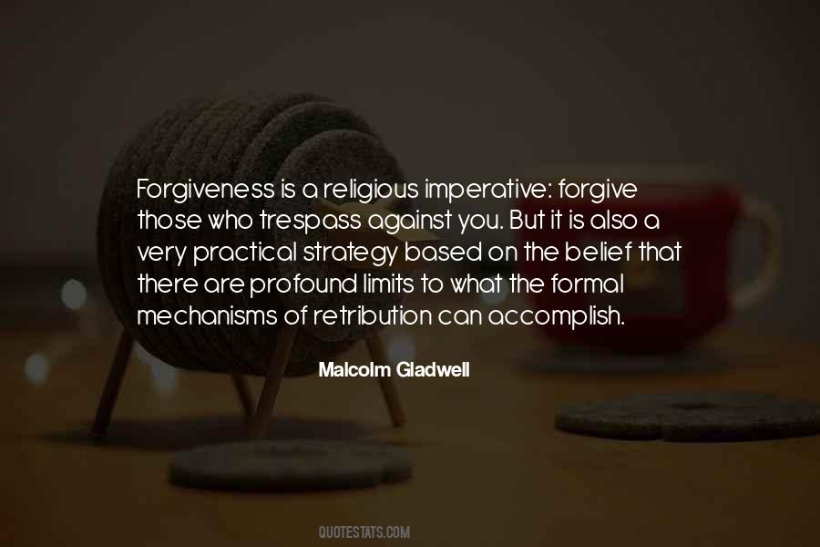 Forgive Those Quotes #1764902