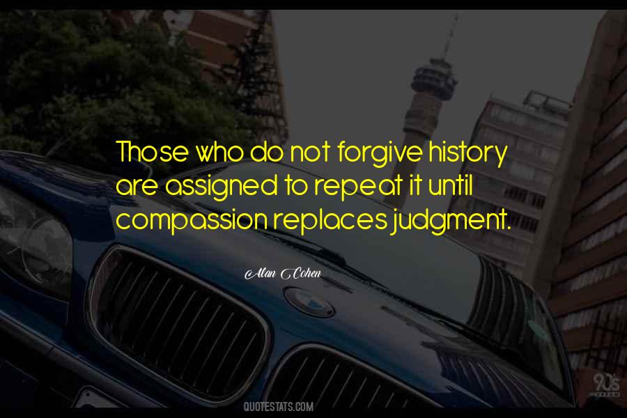 Forgive Those Quotes #222123
