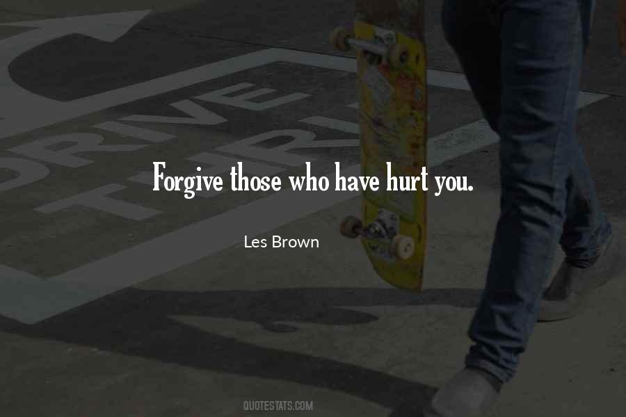 Forgive Those Quotes #6754
