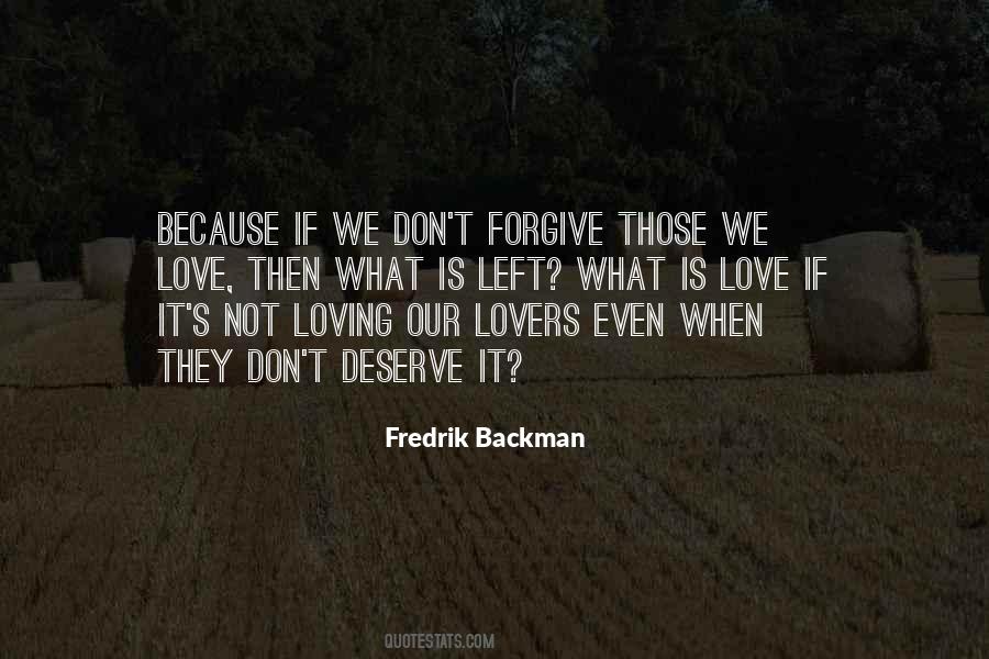 Forgive Those Quotes #727550