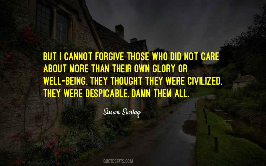 Forgive Those Quotes #820539