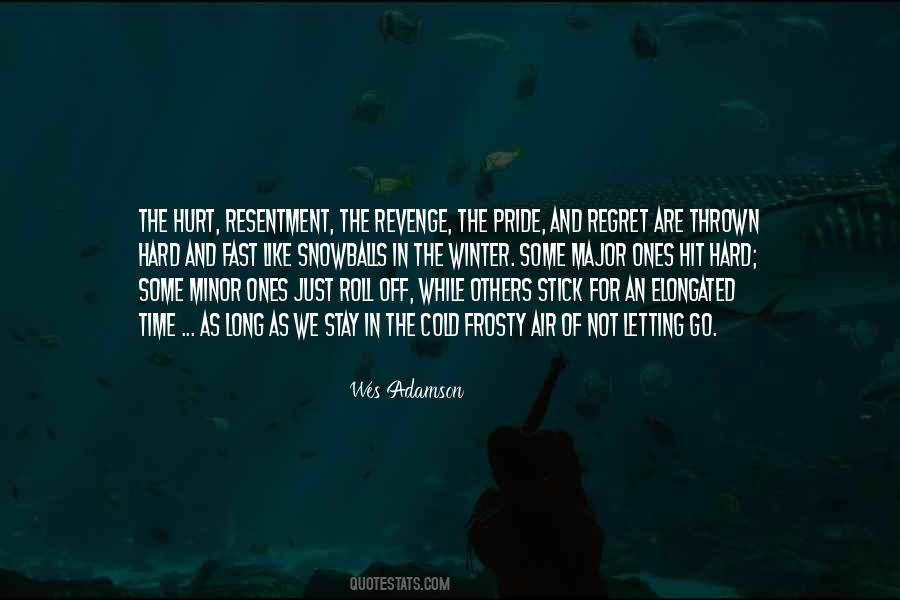 Forgive Those Who Hurt Us Quotes #131562