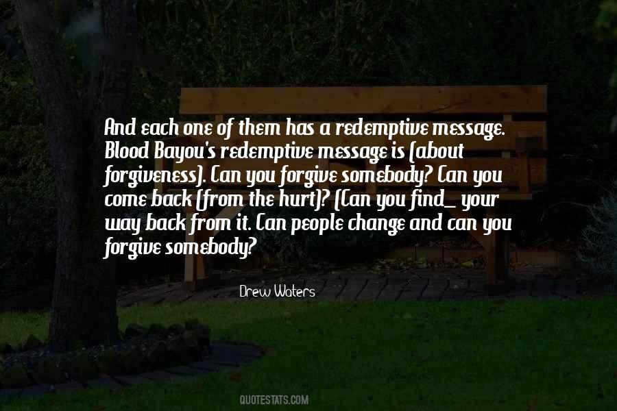 Forgive Those Who Hurt Us Quotes #447524
