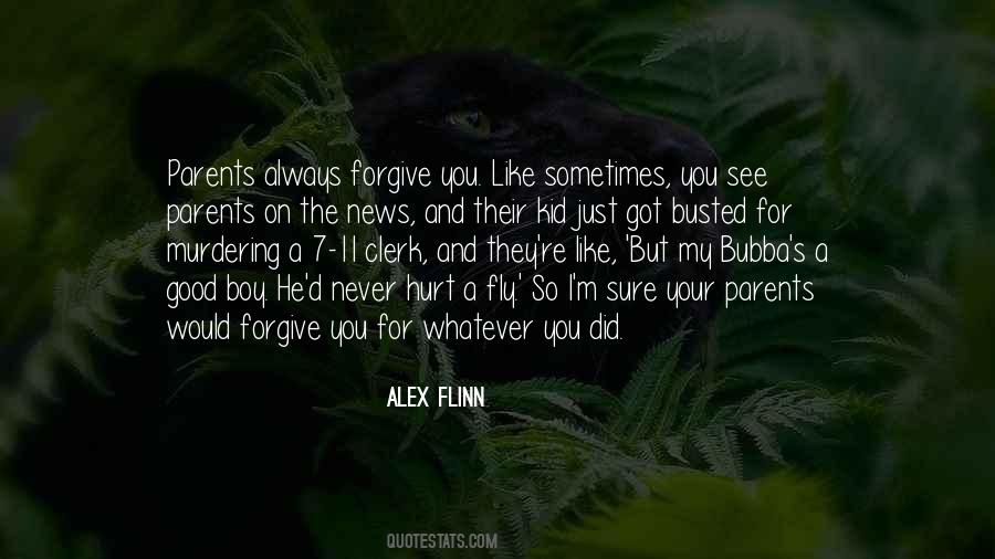 Forgive Those Who Hurt Us Quotes #490628