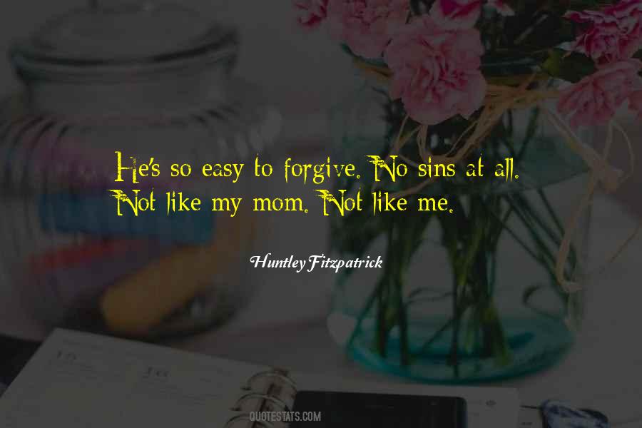 Forgive Us Our Sins Quotes #1154800