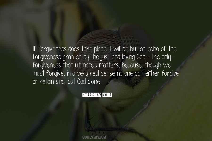Forgive Us Our Sins Quotes #149929