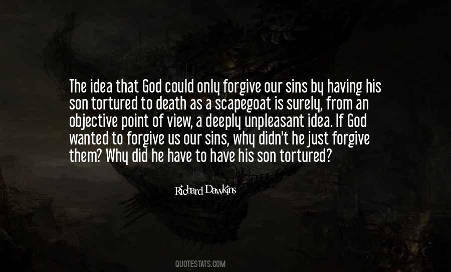 Forgive Us Our Sins Quotes #1743527