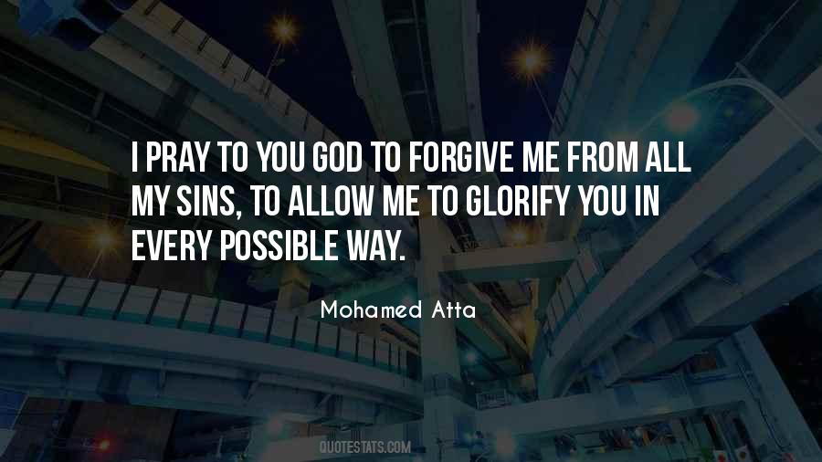 Forgive Us Our Sins Quotes #234377