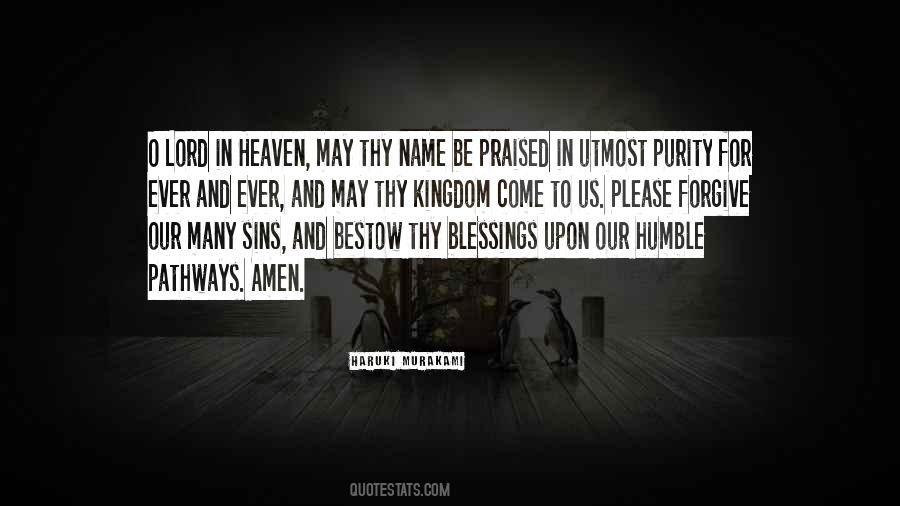 Forgive Us Our Sins Quotes #813605