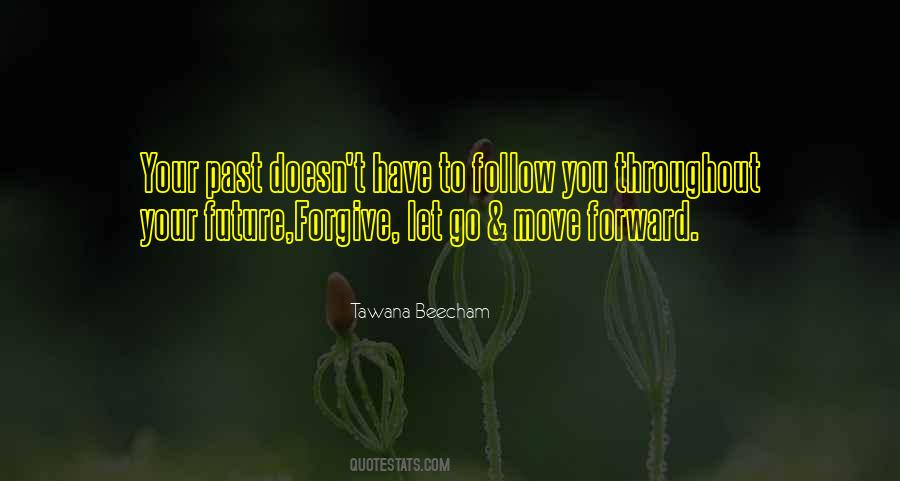 Forgive Yourself And Move On Quotes #701906