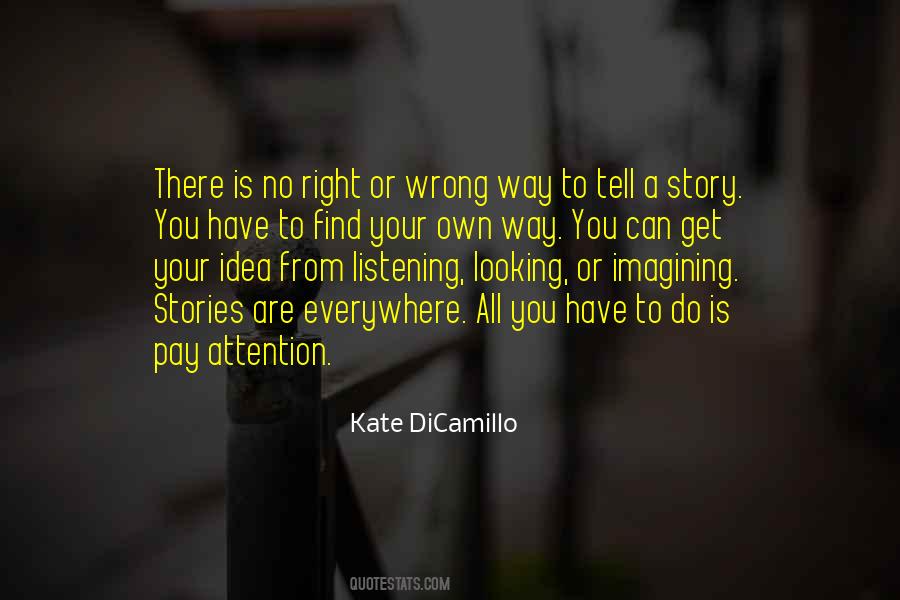 Wrong Attention Quotes #1004882