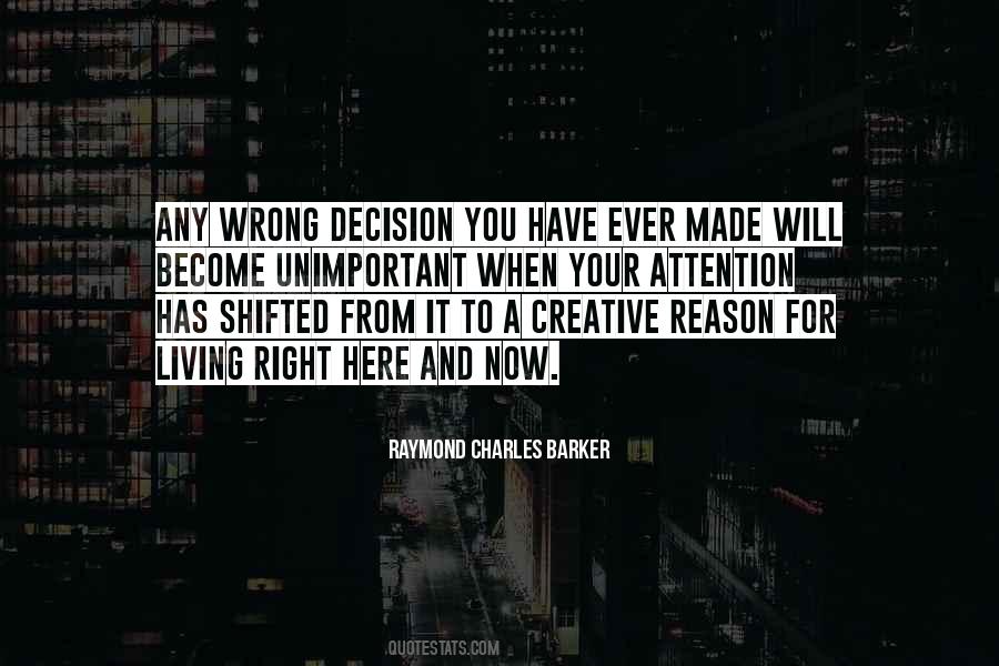 Wrong Attention Quotes #1213919