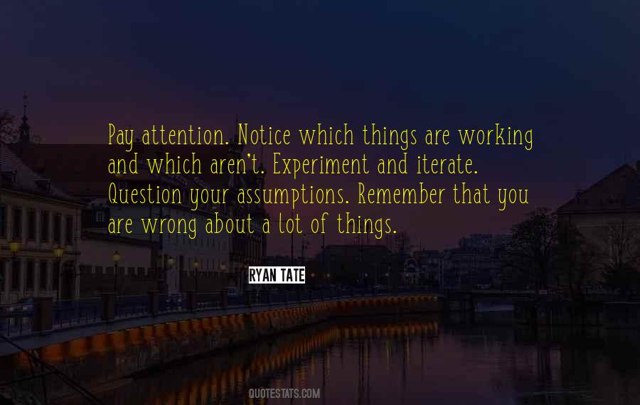 Wrong Attention Quotes #1582034