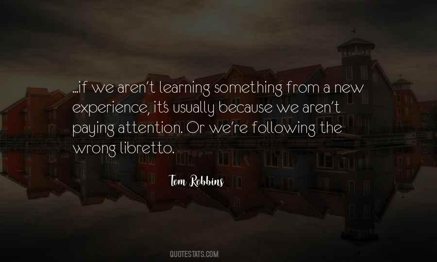 Wrong Attention Quotes #482499