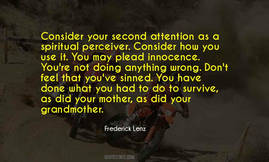 Wrong Attention Quotes #739712
