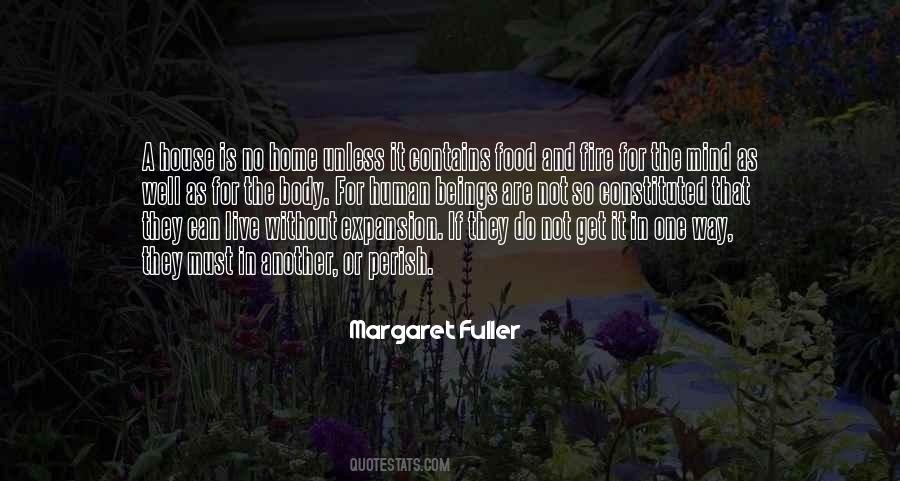 We All Live In A House On Fire Quotes #1455933