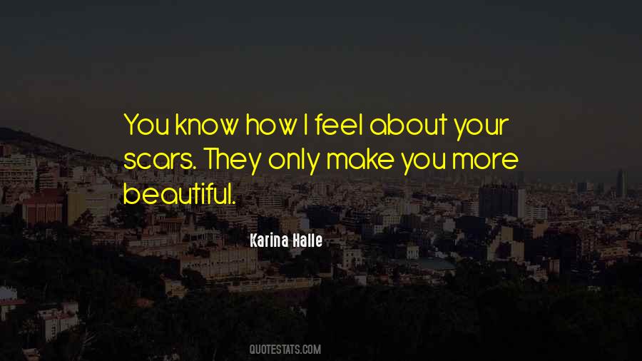 Quotes About Beautiful Scars #695404