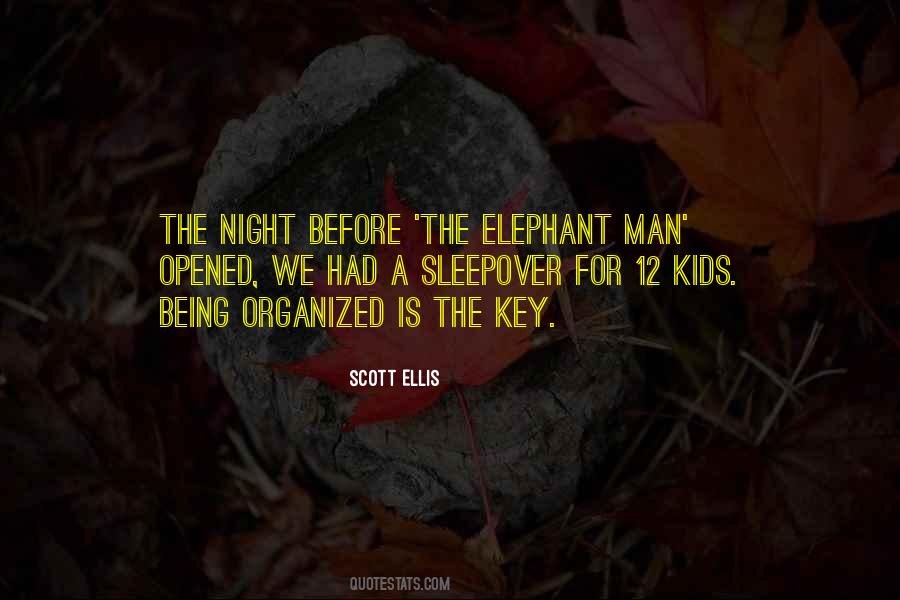 The Elephant Quotes #1100367