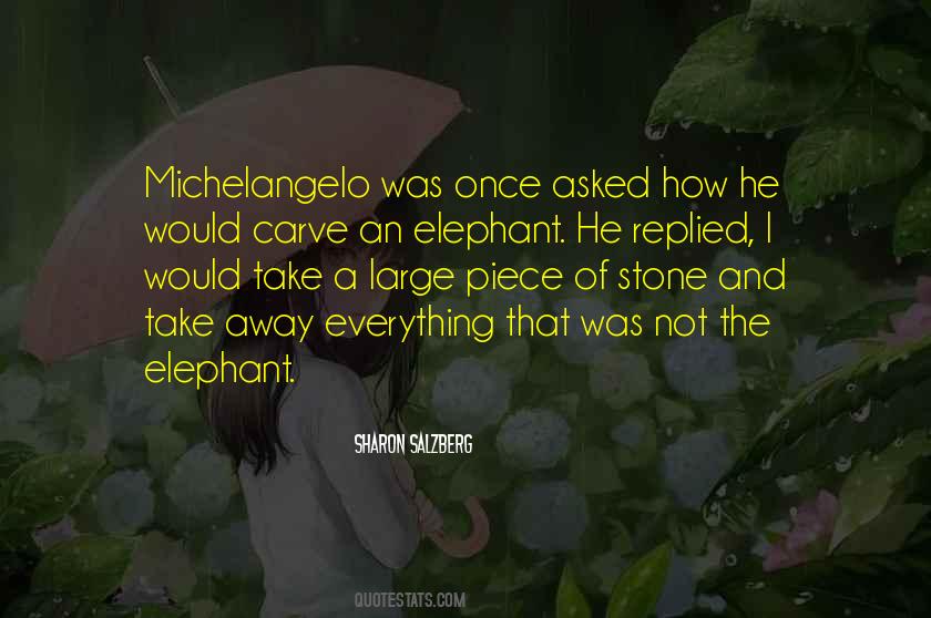 The Elephant Quotes #13965