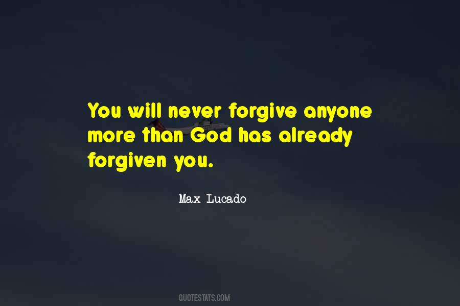 Forgiven You Quotes #1627061